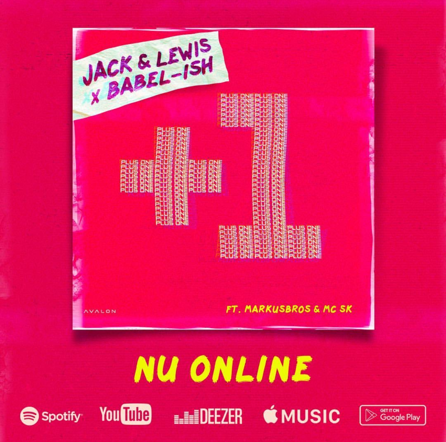 [ONLINE]: Babel-Ish x Jack & Lewis – Plus One ft. Markusbros & MC SK