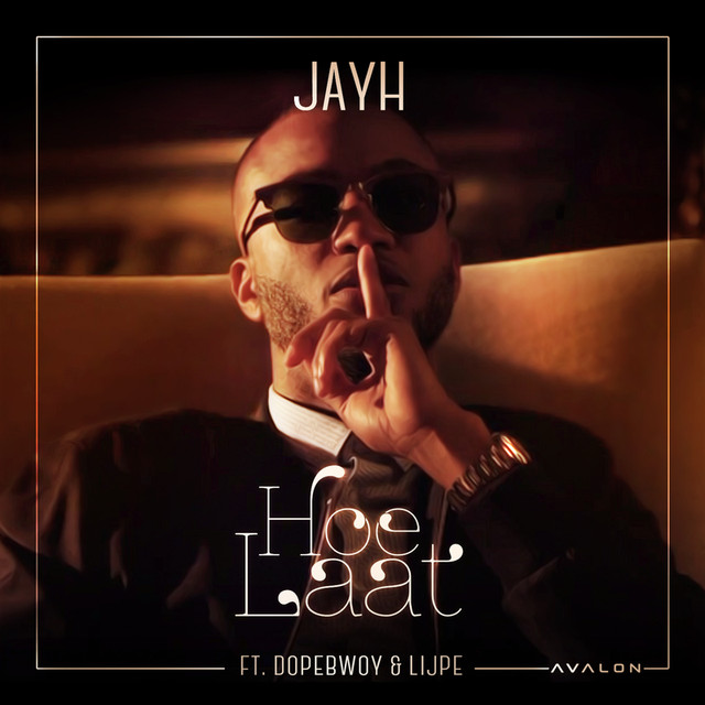 [THROWBACK THURSDAY]: ‘Jayh – Hoe Laat ft. Dopebwoy & Lijpe’