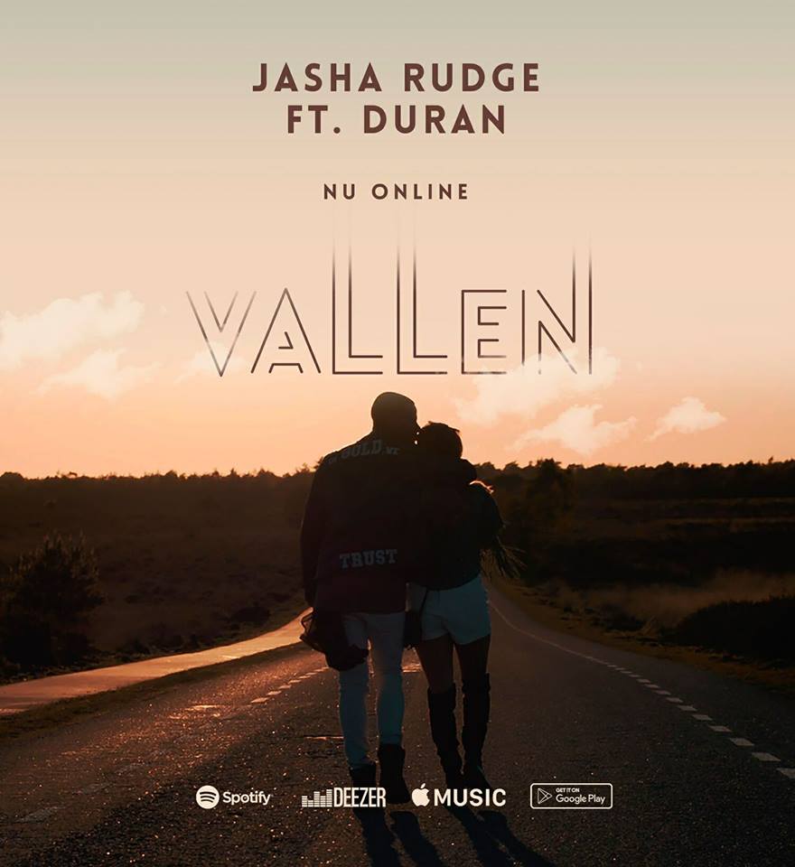 [NU ONLINE]: ‘Jasha Rudge – Vallen ft. Duran’