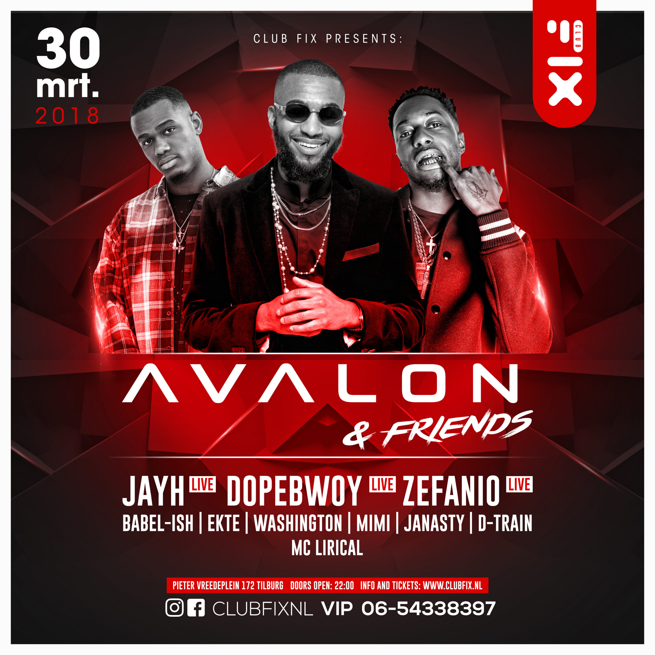 30/03 – Avalon & Friends met Jayh, Dopebwoy, Zefanio & more