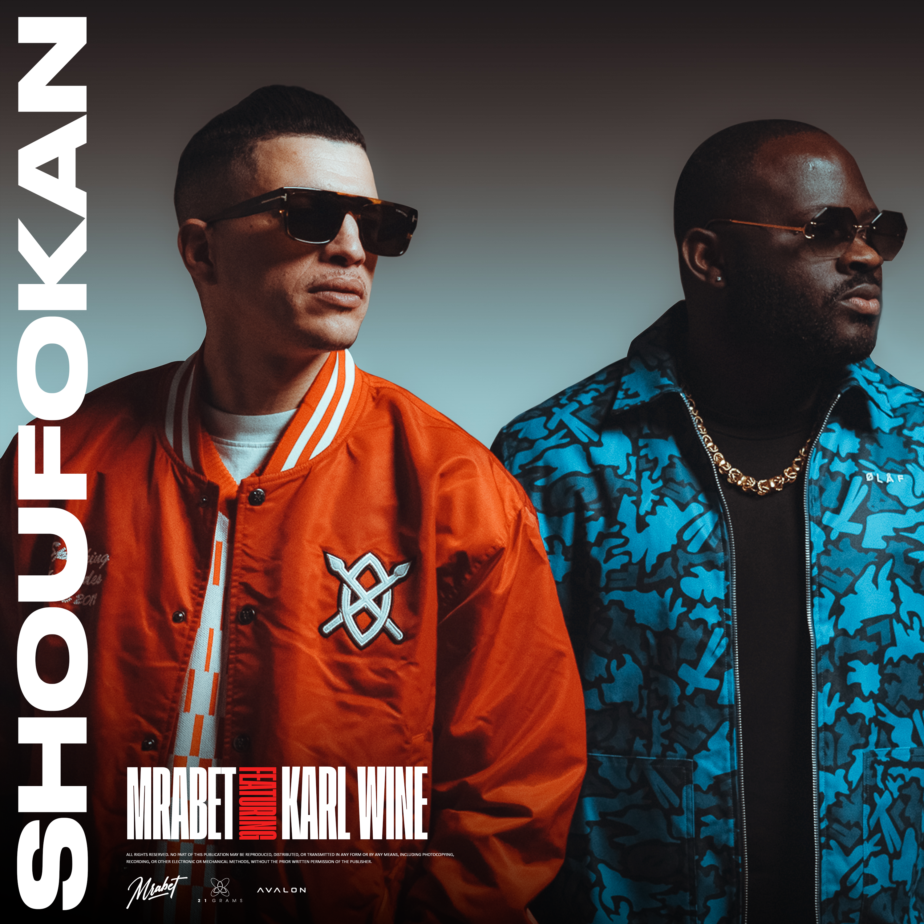 [OUT NOW] Mrabet – Shoufokan FT. Karl Wine